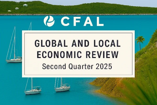 CFAL Global and Local Economic Review Q2 2025