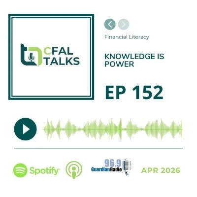 CFAL Talks Episode 152 - Knowledge is Power April 28, 2026
